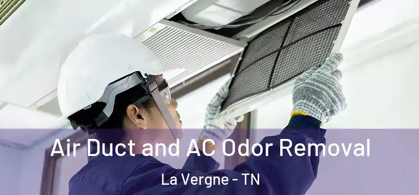  Air Duct and AC Odor Removal La Vergne - TN