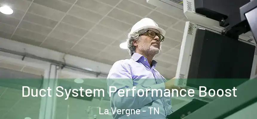  Duct System Performance Boost La Vergne - TN